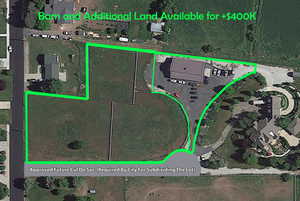 The barn and the extra land around it (approx .4 acres) can be included for an additional $ 400 K.