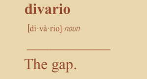 Divario:  The Gap